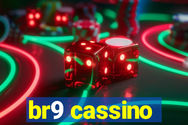 br9 cassino